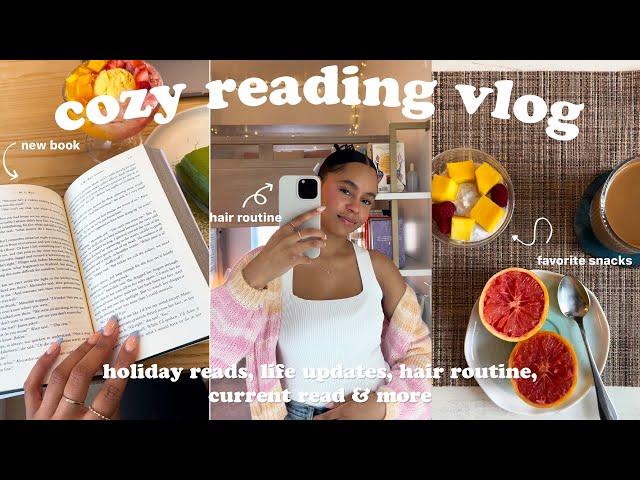 Cozy reading vlog   current reads, life updates and hair routine