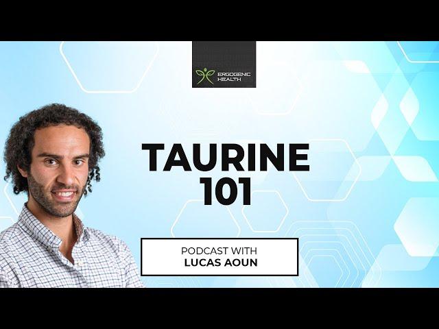 Taurine: The One Amino-Acid That Rules Them All?