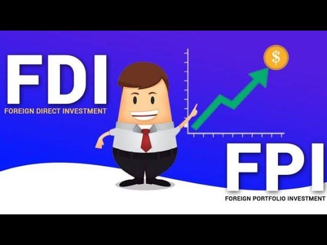 Differences between FDI and FPI | UPSC CSE | Hot Topics