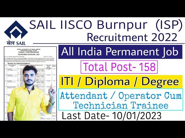 SAIL ISP Burnpur Recruitment 2022 | SAIL ISP Recruitment 2023 | Sail Burnpur Recruitment 2022 Out