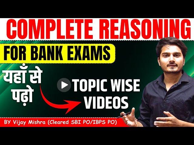 Reasoning Strategy for Bank PO | SBI PO/ Clerk 2024| Syllabus & Free Videos with links, Vijay Mishra