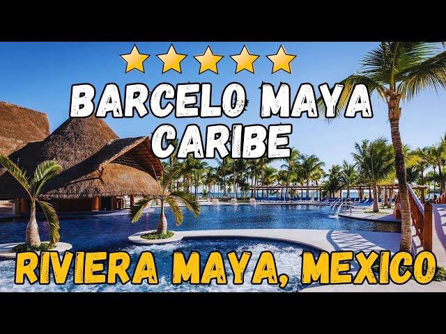 Barcelo Maya Caribe - Riviera Maya, Mexico (All-Inclusive Resort)