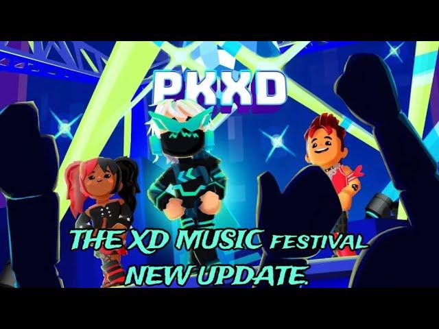 PK XD - New Event Update : NEW XD FESTIVAL MUSIC  & New Dj Neon Armor.