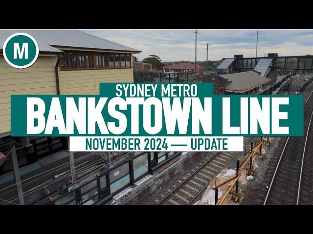 Bankstown Line — November 2024