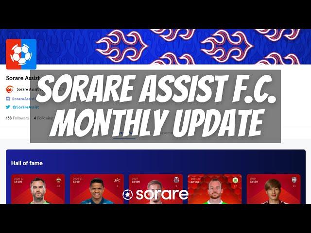 My Sorare Assist F. C.  monthly UPDATE  - Transfers, rewards and current strategy REVEALED!