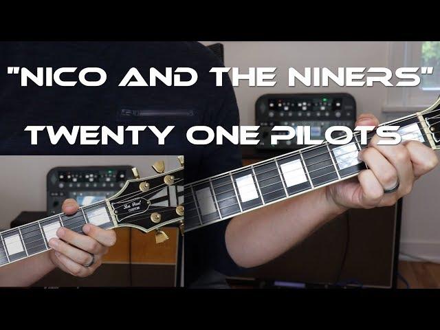 "Nico and the Niners" - Twenty One Pilots Guitar Tutorial