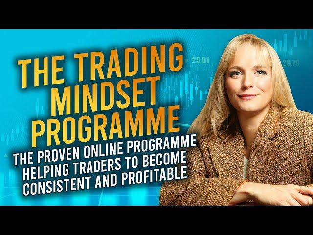 The Psychology of Trading - The Trading Mindset Programme