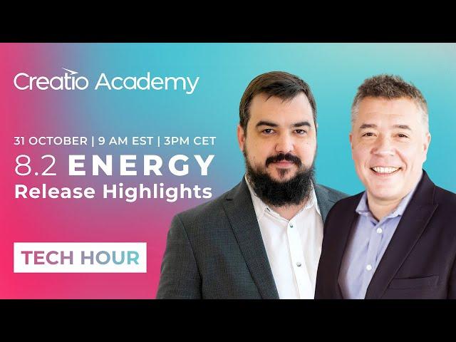 Creatio 8.2 Energy Release Highlights