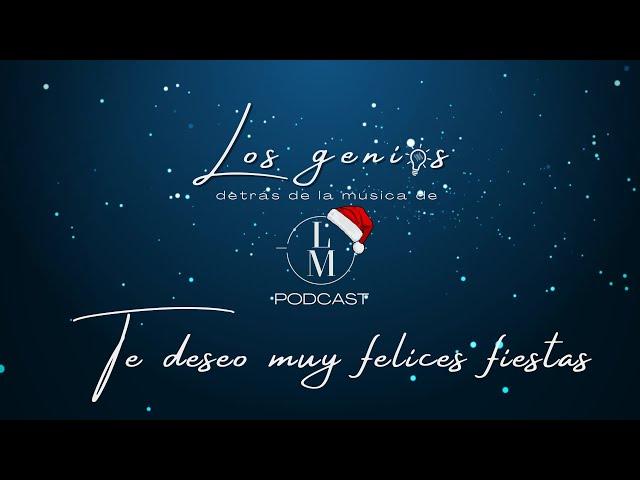 TE DESEO MUY FELICES FIESTAS (Cover)│Los genios detrás de la musica de Luis Miguel