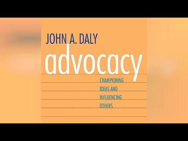 Advocacy: Championing Ideas and Influencing Others - by Tim Lundeen - Audiobook Review