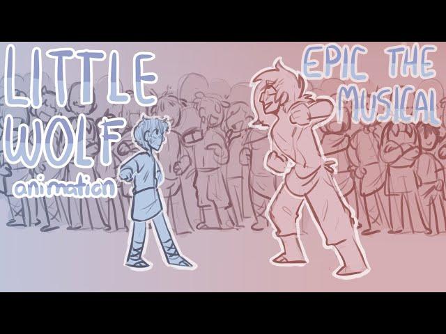 Little wolf- Epic the Musical animation