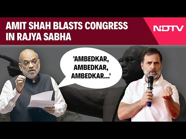 Amit Shah Latest Speech | 'Ambedkar, Amedkar, Ambedkar...': Amit Shah Blasts Congress In Parliament