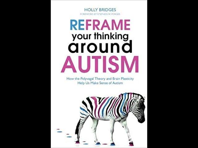 Reframing Autism