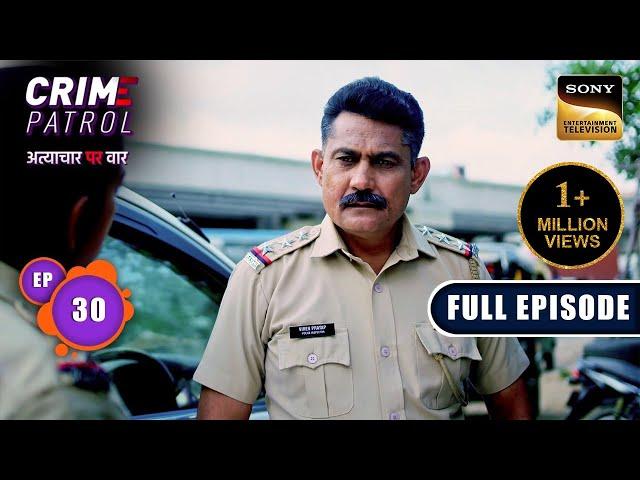 Tarkeeb | Crime Patrol - Atyachaar Par Vaar - Ep 30 | Full Episode | 20 Oct 2024