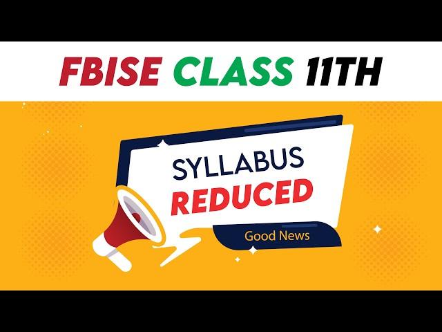 Class 11th Syllabus Reduced! | Important Update from Federal Board