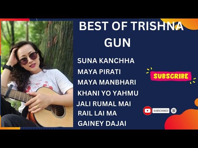 BEST OF TRISHNA GURUNG SONGS COLLECTIONS. TRENDING NEPALI SONGS JUKEBOX. NEPALI MOVIE SONGS.