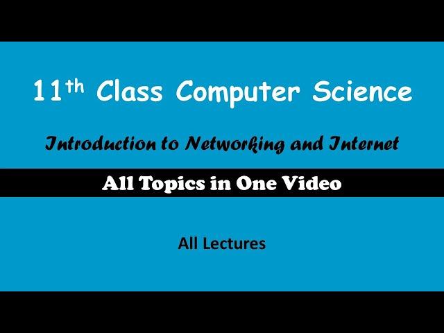 Introduction to Networking and Internet Full Video | 11th Class Maharashtra Board Computer Science