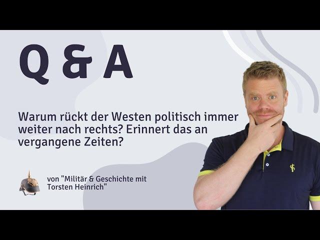 Warum rückt der Westen politisch immer weiter nach rechts? Erinnert das an vergangene Zeiten?