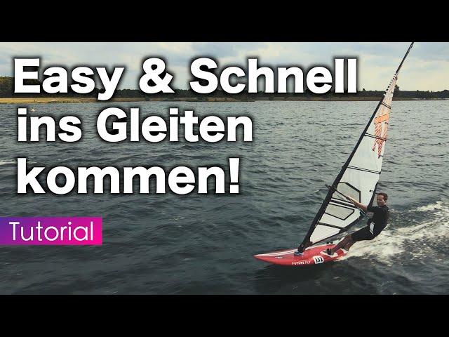 Windsurfen Lernen: Angleiten und Gleiten Tutorial 