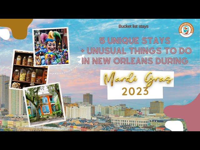 New Orleans Mardi Gras: A Unique Bucket List Destination