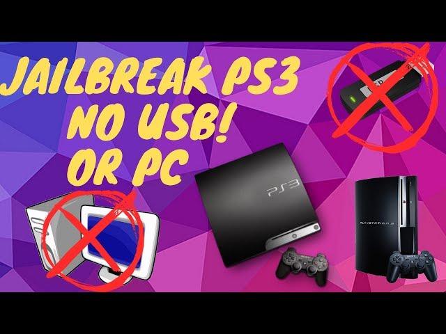 How to Jailbreak A PS3 (NO USB OR PC NEEDED)