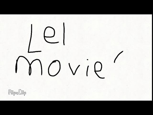 Lelmovie 1