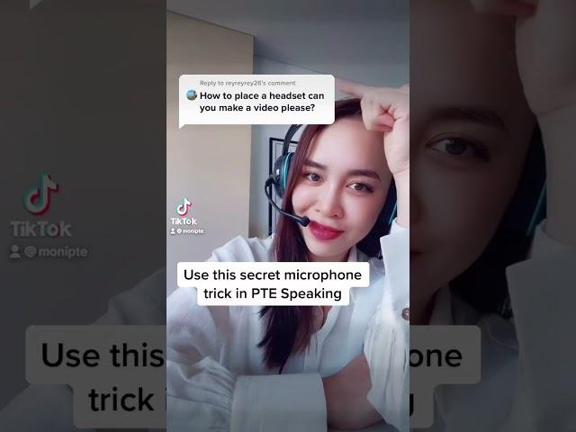 Microphone position in PTE Academic