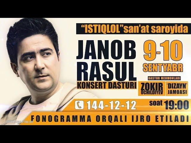 Janob Rasul - 2017-yilgi konsert dasturi | Жаноб Расул - 2017-йилги концерт дастури