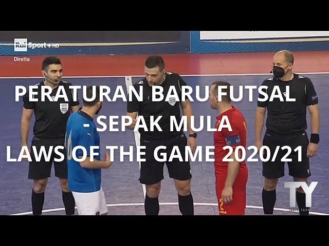 Peraturan Baru Futsal - Sepak Mula (Kick Off)