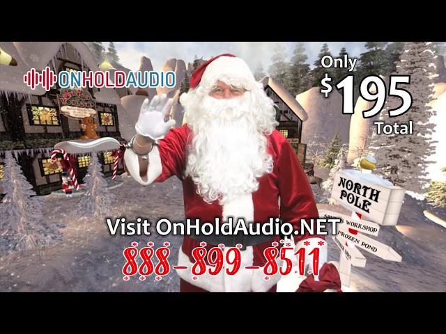 On Hold Audio by Advanced Productions - Ho Ho Hold Holiday Promotion