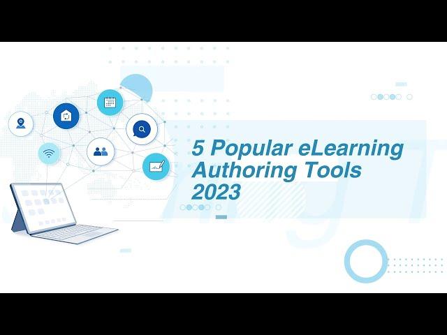 What Are the Top 5 eLearning Authoring Tools Making Waves in 2023?