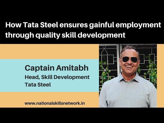 How Tata Steel ensures gainful employment through quality skill development