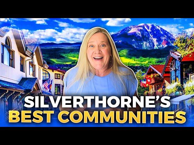 SILVERTHORNE COLORADO: Perfect Mountain Town To Call Home | Silverthorne Colorado Mountain Living