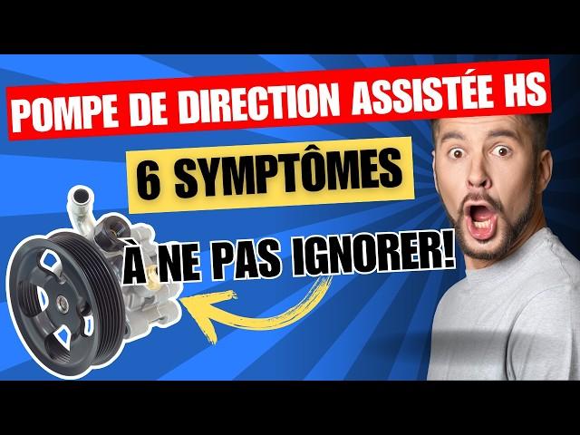 Symptômes d’une Pompe de Direction Assistée HS (À Ne Pas Ignorer!)