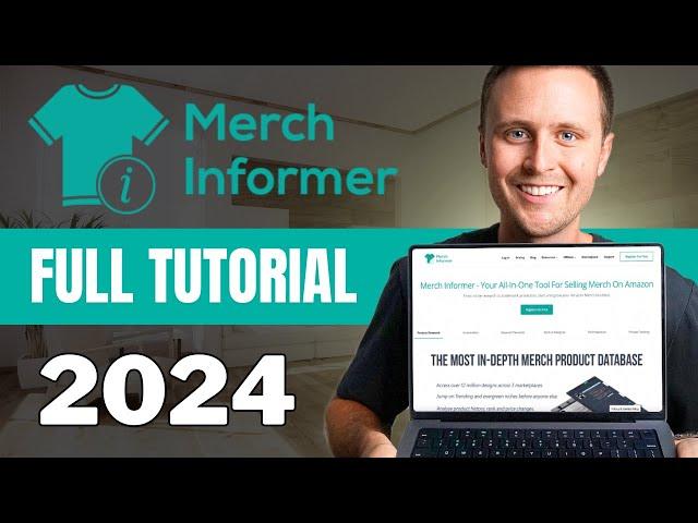 Full Merch Informer Tutorial For Beginners