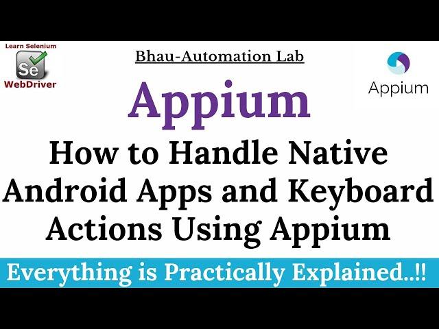 How to handle native android application and keyboard actions using appium | android pressKey method