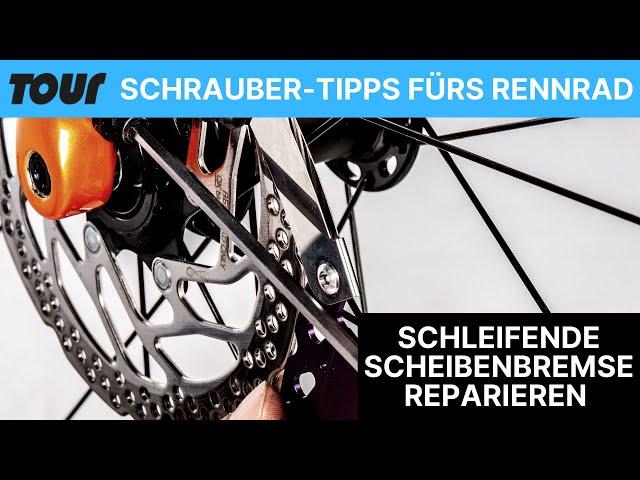 Scheibenbremse an Rennrad und Gravelbike einstellen - Disc-Bremse schleift