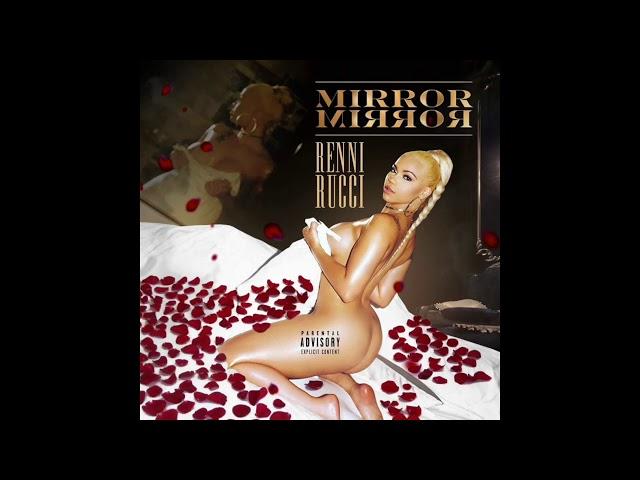 Renni Rucci - Mirror Mirror