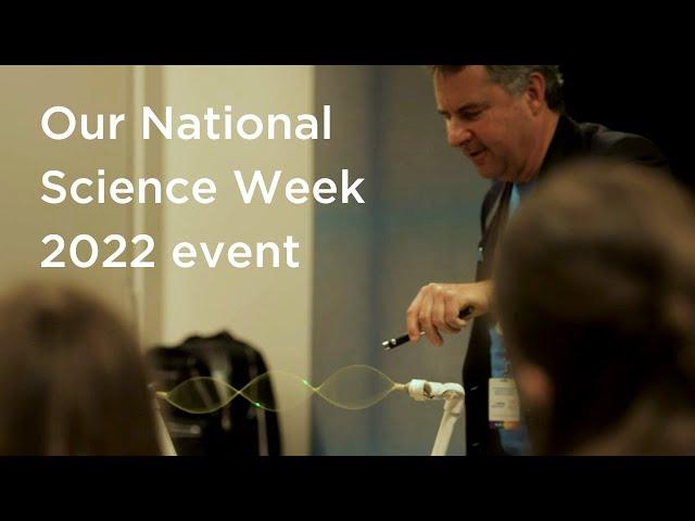 Our National Science Week 2022 event