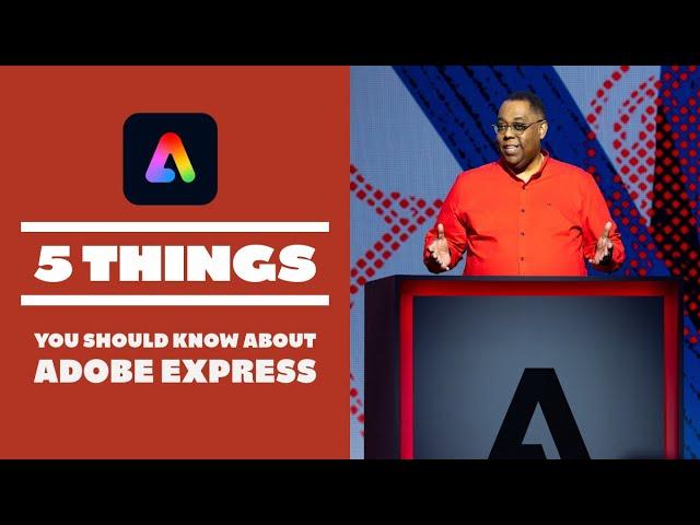 5 things You Should Know About Adobe Express