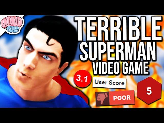 We played a Superman video game and it sucked