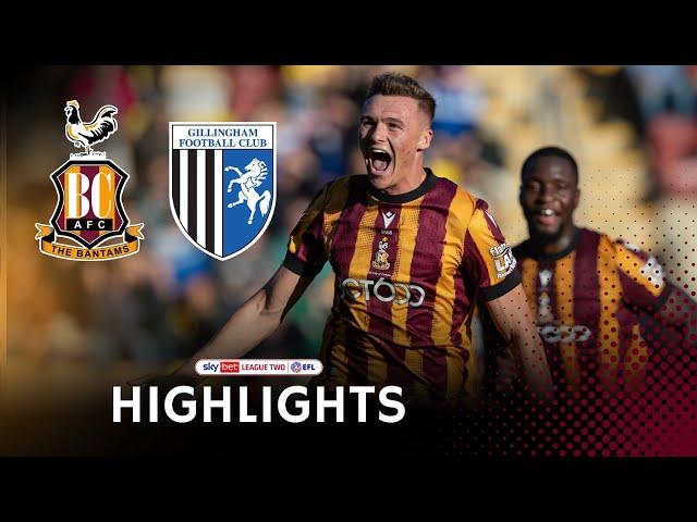 MATCH HIGHLIGHTS: Bradford City v Gillingham