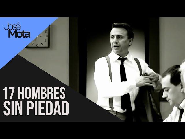 17 hombres sin piedad | José Mota