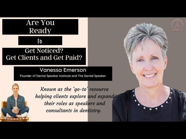 Shine Light On Your Speaking and Consulting Business with Vanessa Emerson