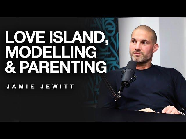 From Love Island & Modelling to Parenting, With Jamie Jewitt