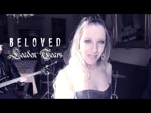 Leaden Tears - Beloved (Official Music Video)