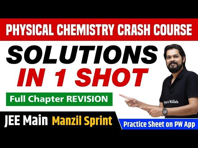 SOLUTIONS in One Shot - Full Chapter Revision | Class 12 | JEE Main