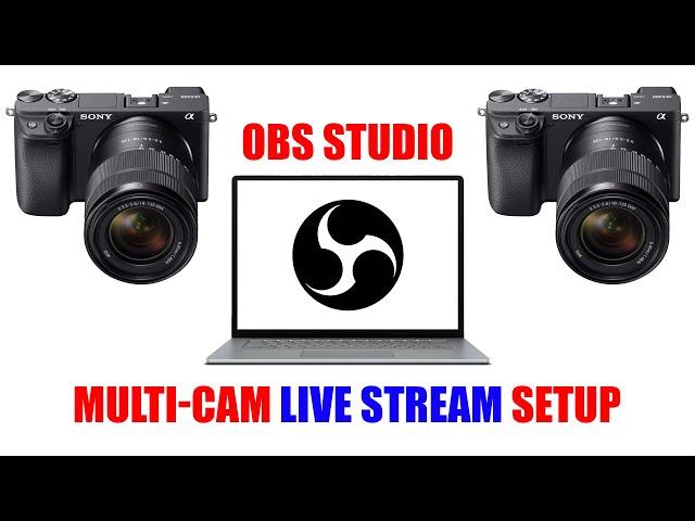 How to Setup Multi-Camera in OBS Studio for Gaming & Podcasts [ Multi-Cam Live Stream Tutorial ]