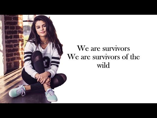 Selena Gomez - Survivors (Lyrics)