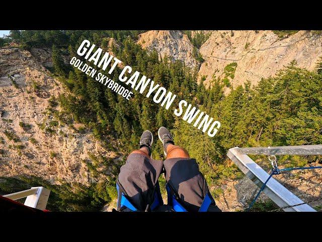 Giant Canyon Swing (GOLDEN SKYBRIDGE) Golden, BC.